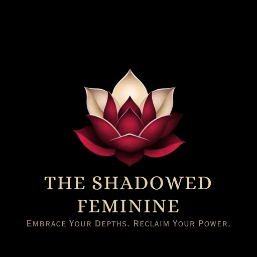 The Shadowed Feminine
